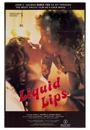Liquid Lips (1976)