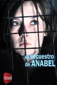 Image El secuestro de Anabel 2010