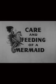 Care and Feeding of a Mermaid series tv