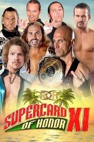 ROH: Supercard of Honor XI series tv