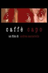 Caffè Capo series tv