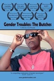 Image Gender Troubles: The Butches
