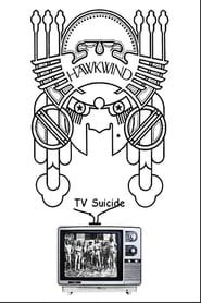 Hawkwind - TV Suicide series tv