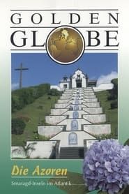 Golden Globe - Die Azoren series tv