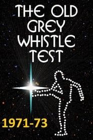 The Old Grey Whistle Test - 1971-73 series tv
