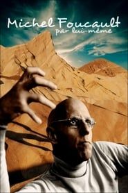 Michel Foucault par lui-même-hd