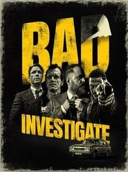 Bad Investigate series tv