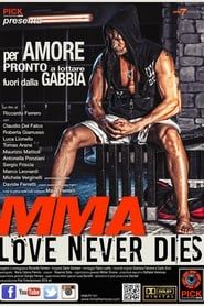 MMA Love Never Dies series tv