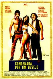 Condenada Por Um Desejo (1981)
