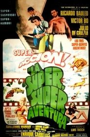 watch La super, super aventura