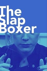 The Slap Boxer series tv
