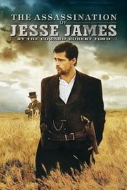 Affiche de L'Assassinat de Jesse James par le lâche Robert Ford