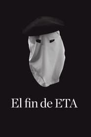 watch El fin de ETA