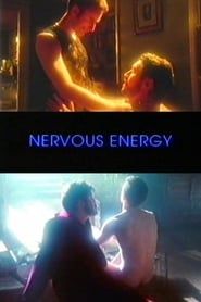 Nervous Energy series tv