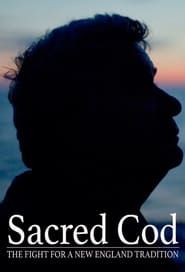 Affiche de Sacred Cod: The Fight for a New England Tradition