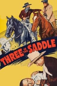 Affiche de Three in the Saddle