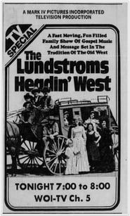 Affiche de The Lundstroms: Headin' West