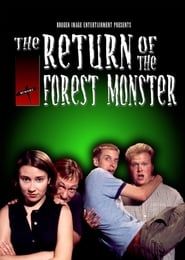 Affiche de The Return of the Forest Monster