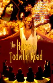 The House on Todville Road series tv