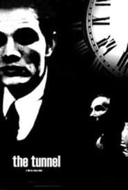 The Tunnel 2001 streaming