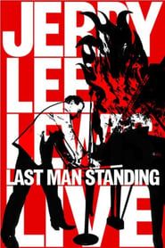 Jerry Lee Lewis: Last Man Standing, Live series tv
