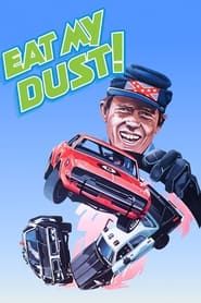 Eat My Dust series tv