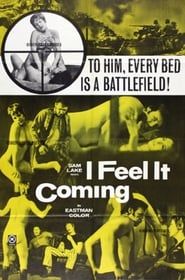 I Feel It Coming 1971 streaming