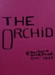 The Orchid 1971 streaming