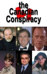 The Canadian Conspiracy (1986)