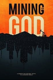 Mining for God series tv