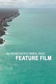 Affiche de the INDIAN PACIFIC WHEEL RACE