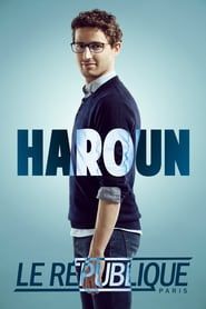 Haroun - Spectacle Spécial Elections 2017 streaming