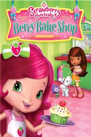 Strawberry Shortcake: Berry Bake Shop series tv