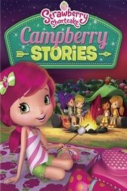 Strawberry Shortcake: Campberry Stories series tv