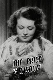 The Price of Wisdom series tv