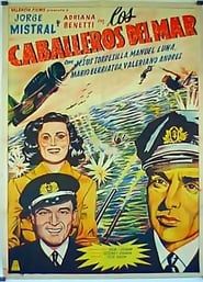 Los caballeros del mar (Neutralidad) 1949 streaming