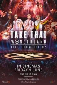 Take That: Wonderland Live from the O2 series tv