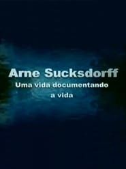 watch Arne Sucksdorff: Uma Vida Documentando a Vida