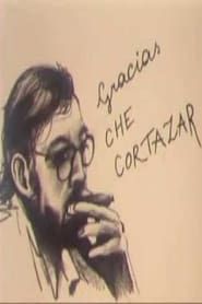 Gracias, Che Cortázar 1986 streaming