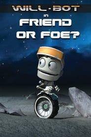 Affiche de Will-Bot: Friend or Foe