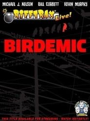 RiffTrax Live: Birdemic - Shock and Terror series tv