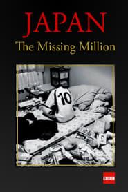 Japan: The Missing Million series tv