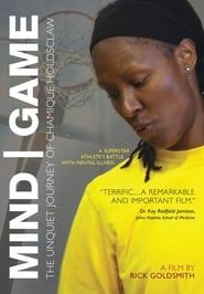Image Mind/Game: The Unquiet Journey of Chamique Holdsclaw