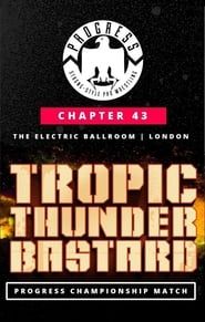 Image PROGRESS Chapter 43: Tropic Thunderbastard
