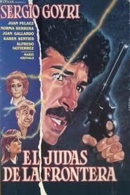 Judas de la frontera (1989)