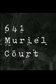 641 Muriel Court series tv