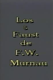Los 5 Faust de F. W. Murnau series tv