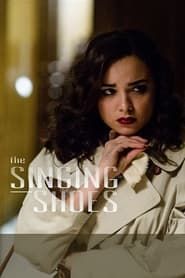 The Singing Shoes 2017 streaming