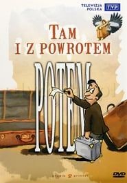 Kabaret Potem - Tam i z powrotem (1999)