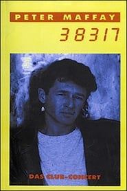 Peter Maffay - 38317 Das Club Concert Live '91 1991 streaming